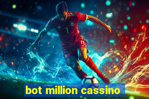 bot million cassino